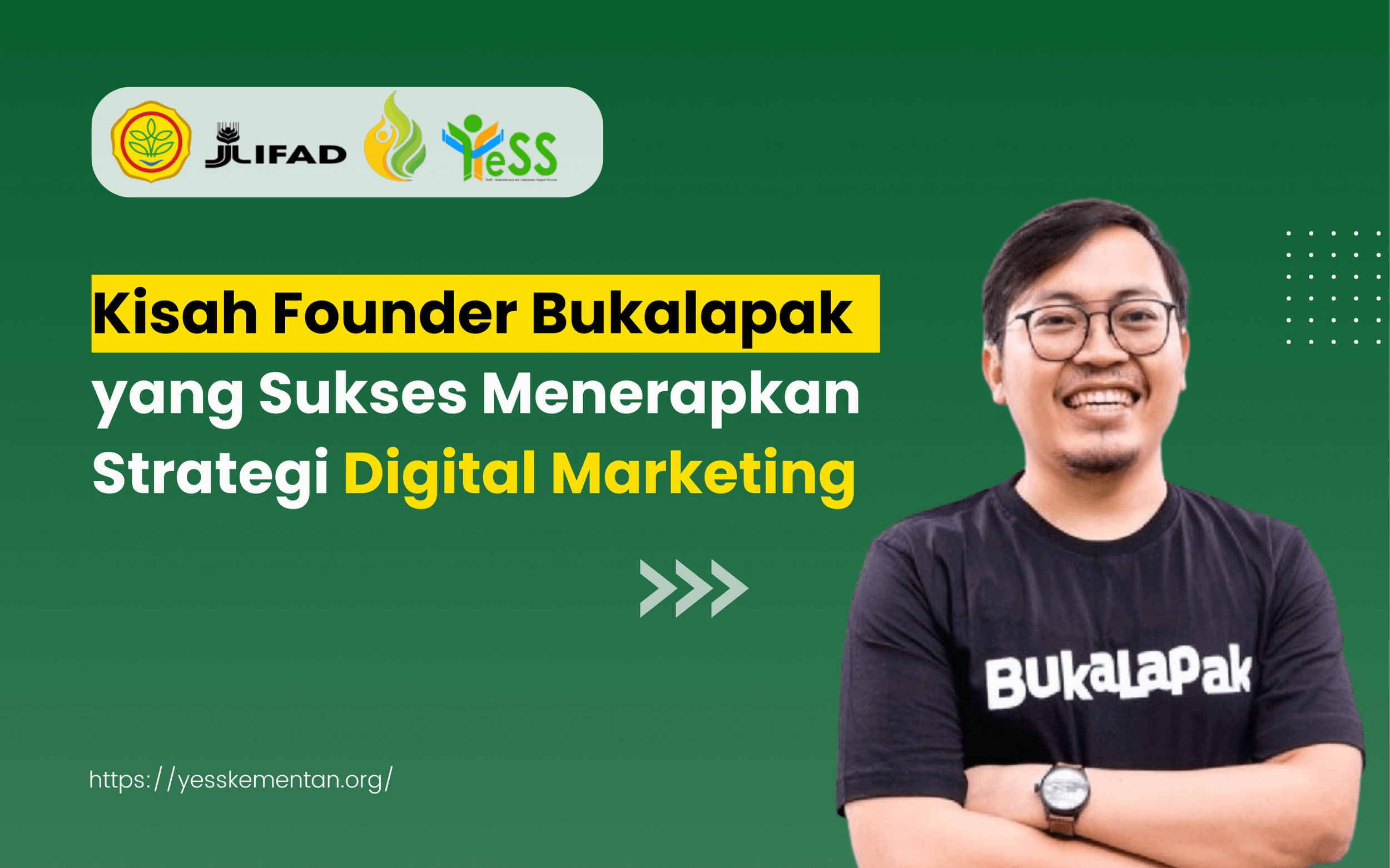 Achmad Zaky: Kisah Founder Bukalapak yang Sukses Menerapkan Strategi Digital Marketing